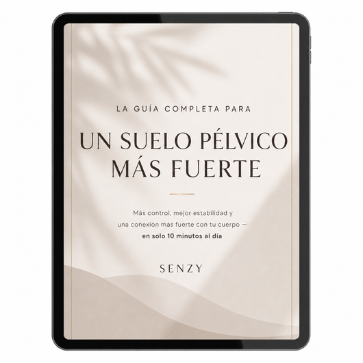 La Guía Completa Para Un Suelo Pélvico Más Fuerte (PDF)